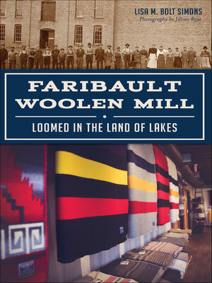cover image of Faribault Woolen Mill